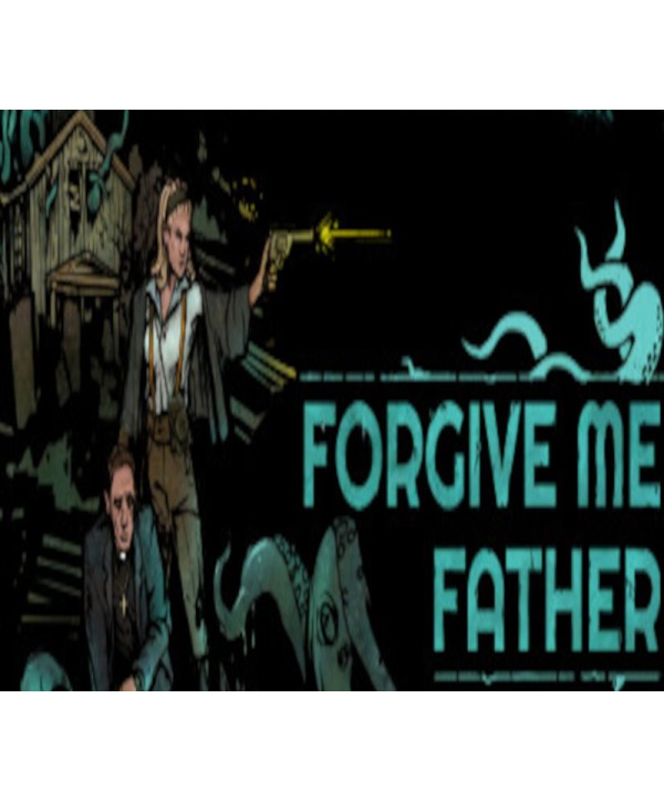 Forgive Me Father Steam Key EUROPE